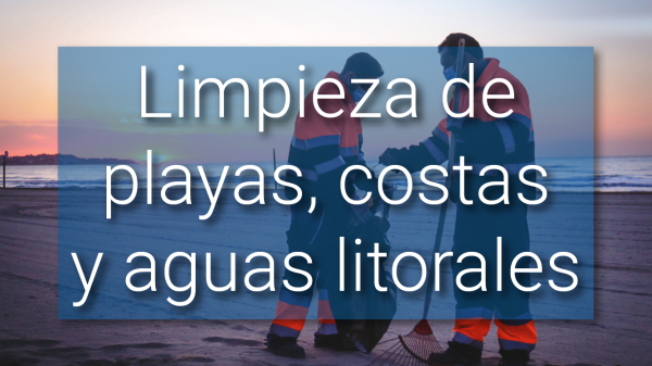 Limpieza playas, costas y aguas litorales